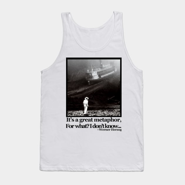 Fitzcarraldo Quote Tank Top by asimplefool